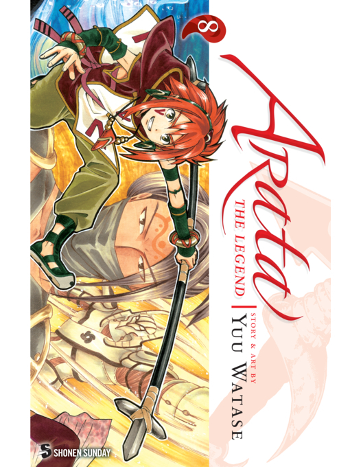 Title details for Arata: The Legend, Volume 8 by Yuu Watase - Wait list